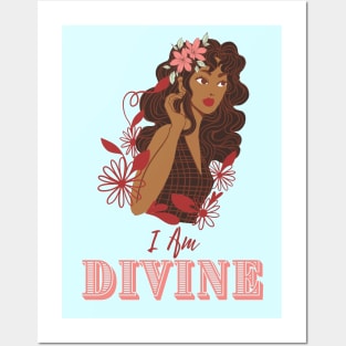 I Am Divine - Brown Girl Beauty Posters and Art